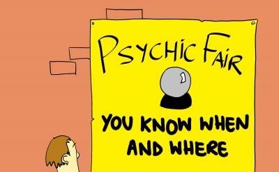 Psychic Fair. You know when and where, just CONCENTRATE.